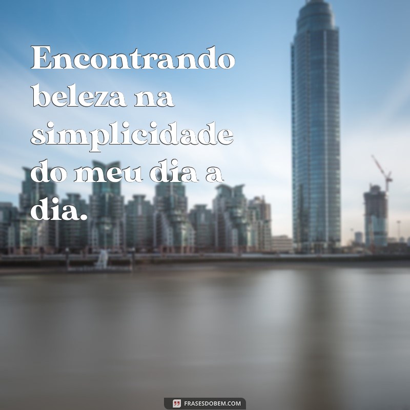 Frases Inspiradoras para Legendar Suas Fotos Sozinha no Instagram 