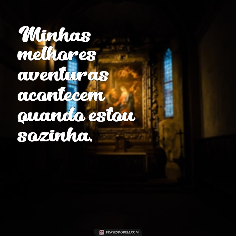 Frases Inspiradoras para Legendar Suas Fotos Sozinha no Instagram 