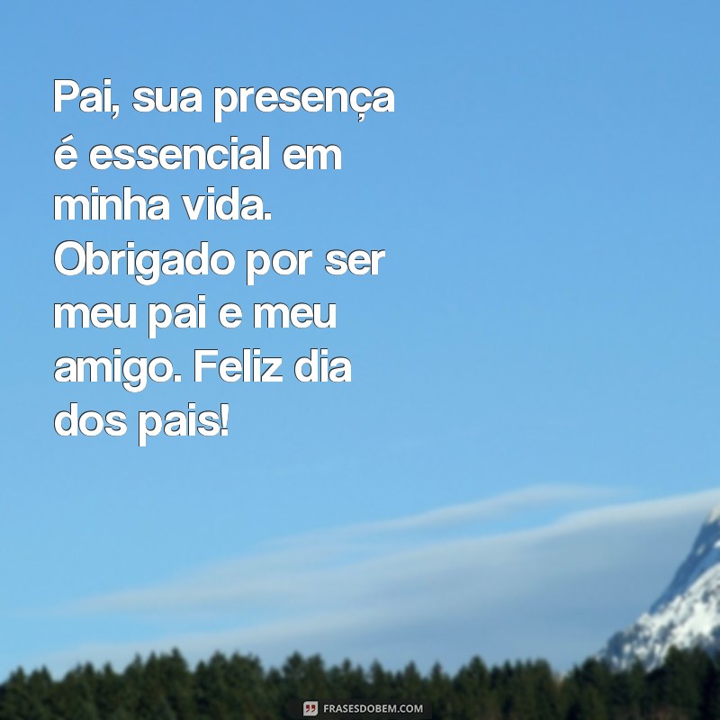 Emocione seu pai com essas frases tocantes para o Dia dos Pais 