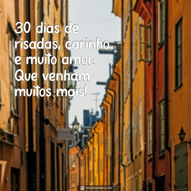 Frases Criativas para Celebrar Mesversário: Inspirações para Comemorações Especiais 