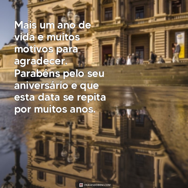 Descubra as melhores frases para uma homenagem de aniversário inesquecível 