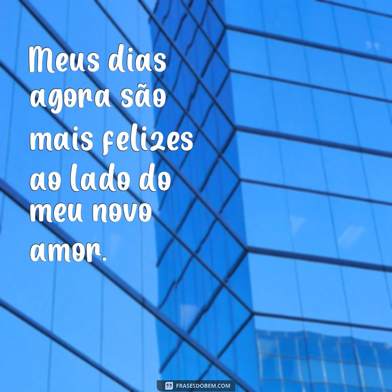 Descubra as mais belas frases para expressar o surgimento de um novo amor 