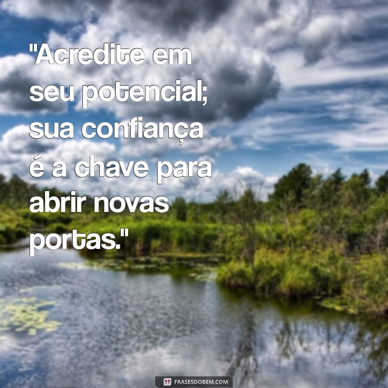 frases de confiança no trabalho 