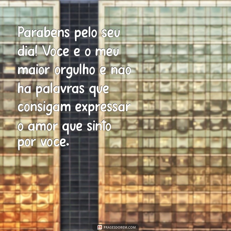 Mensagens Emocionantes de Aniversário para Filhas: Celebre o Amor do Pai 