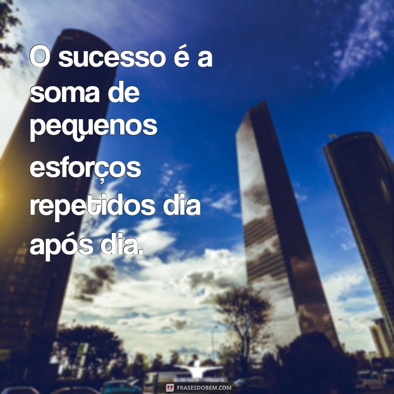 26 Frases Inspiradoras para Impulsionar seu Crescimento Profissional 