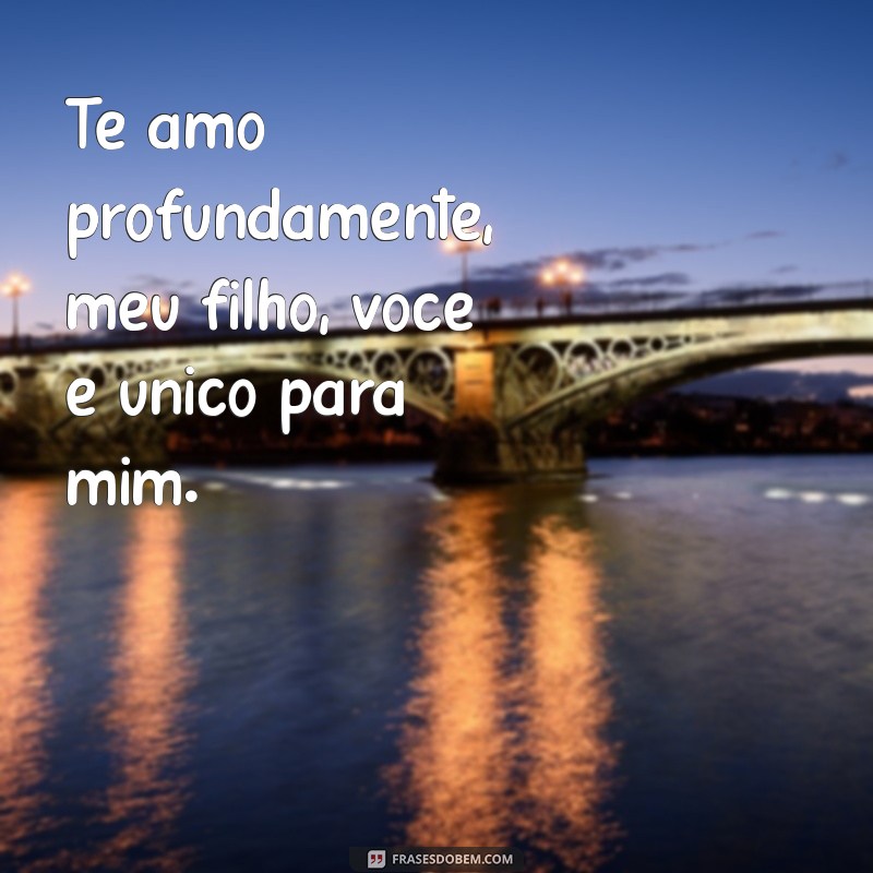 Frases Emocionantes para Dizer Eu Te Amo ao Seu Filho 