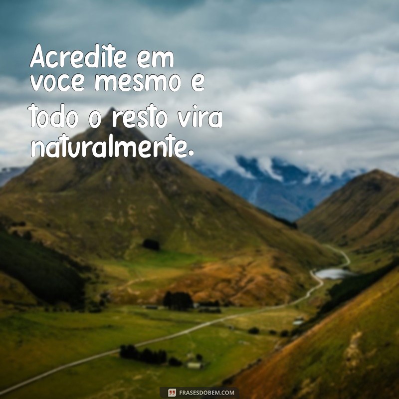 Frases Inspiradoras para Motivar Seus Estudos e Aumentar Seu Desempenho 