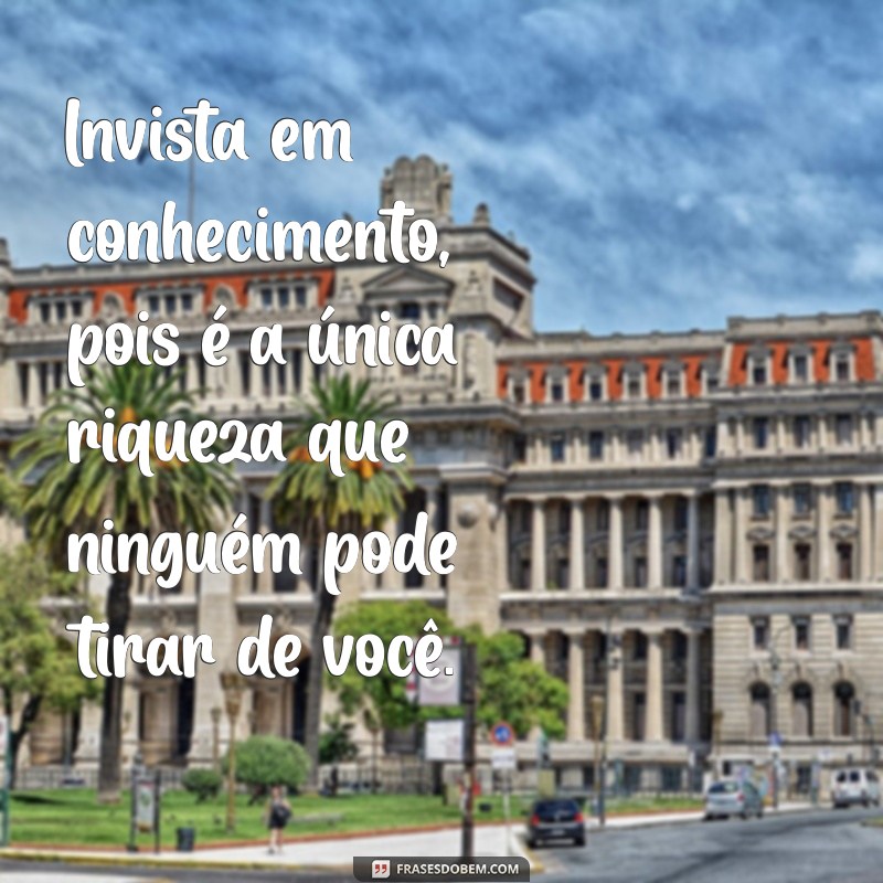 Frases Inspiradoras para Motivar Seus Estudos e Aumentar Seu Desempenho 