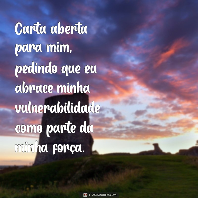 Descubra o Poder da Autoconsciência: Uma Carta Aberta para Mim Mesmo 