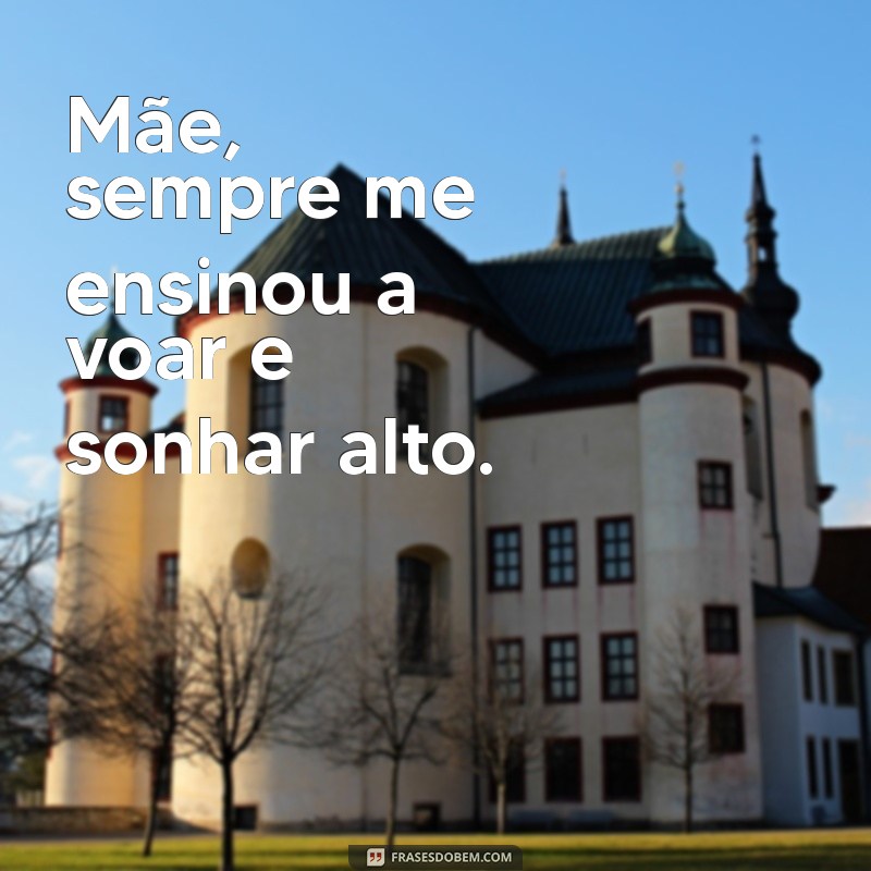 Melhores Frases para Fotos com Mãe: Inspire-se e Compartilhe Amor 