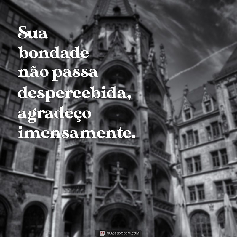 10 Maneiras Criativas de Agradecer e Demonstrar Gratidão 