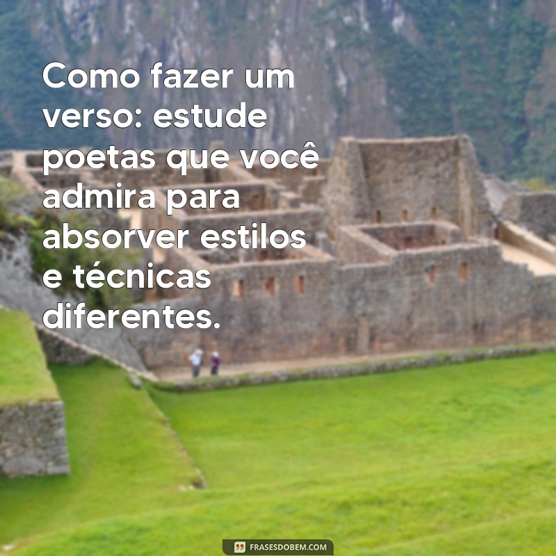 Guia Completo: Como Criar Versos Poéticos de Forma Simples 