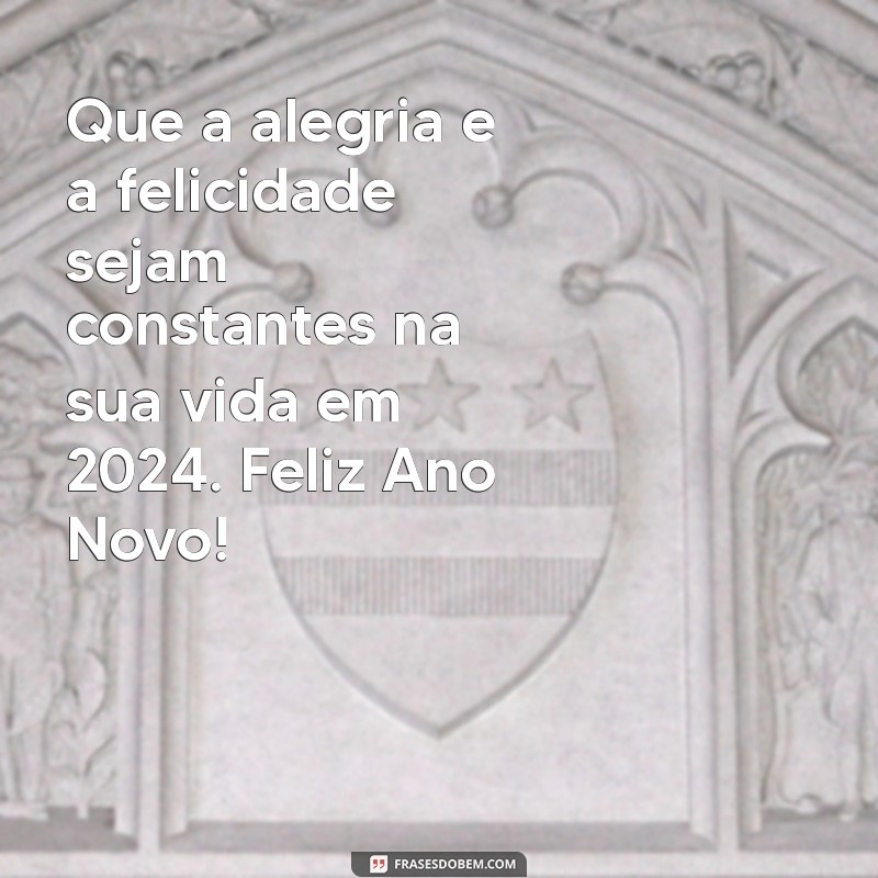 Feliz Ano Novo: Mensagens Inspiradoras para Celebrar a Virada 