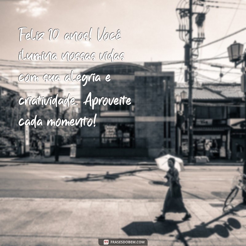 Mensagens Emocionantes para Aniversário de 10 Anos da Filha: Celebre com Amor! 