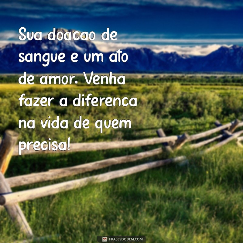 Como Pedir Doação de Sangue: Mensagens Impactantes que Salvam Vidas 