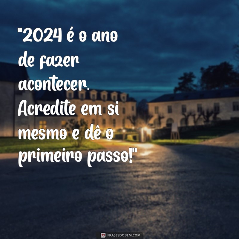 mensagem motivacional 2024 