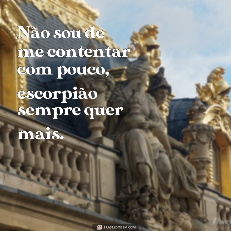 Descubra as melhores frases de escorpião para usar como status nas redes sociais 