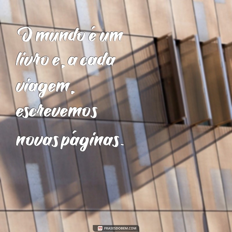 Frases Inspiradoras para Celebrar suas Viagens com TBT 