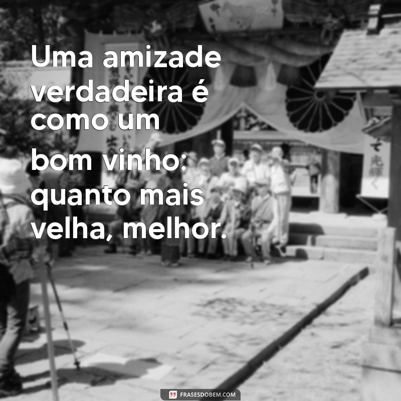 Frases Inspiradoras para Celebrar a Amizade entre Melhores Amigas 