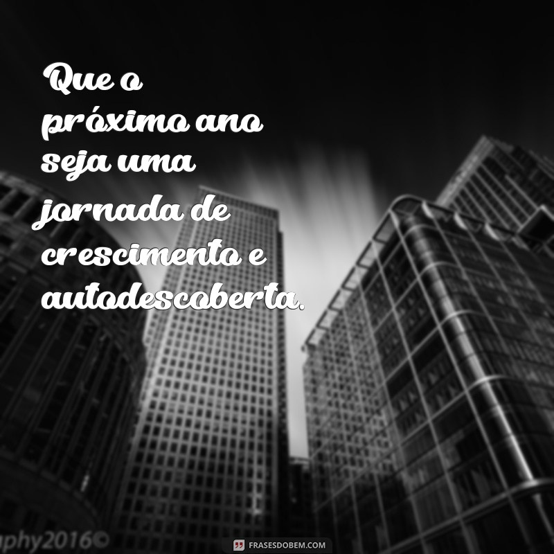 Frases Motivacionais para Inspirar seu Novo Ano: Reflexões e Renovação 