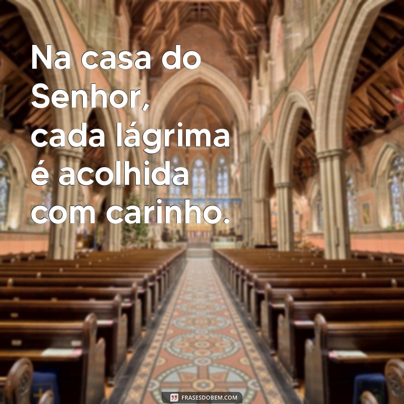 Descubra o Significado Espiritual de Na Casa do Senhor 