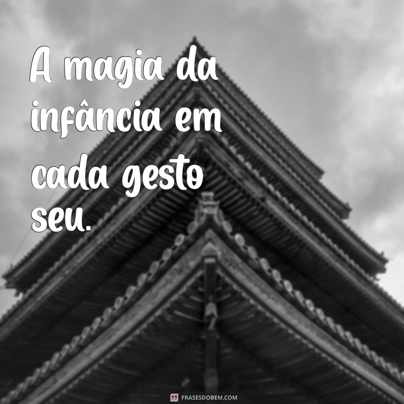 Frases Inspiradoras para Capturar Momentos com Seus Filhos nas Redes Sociais 