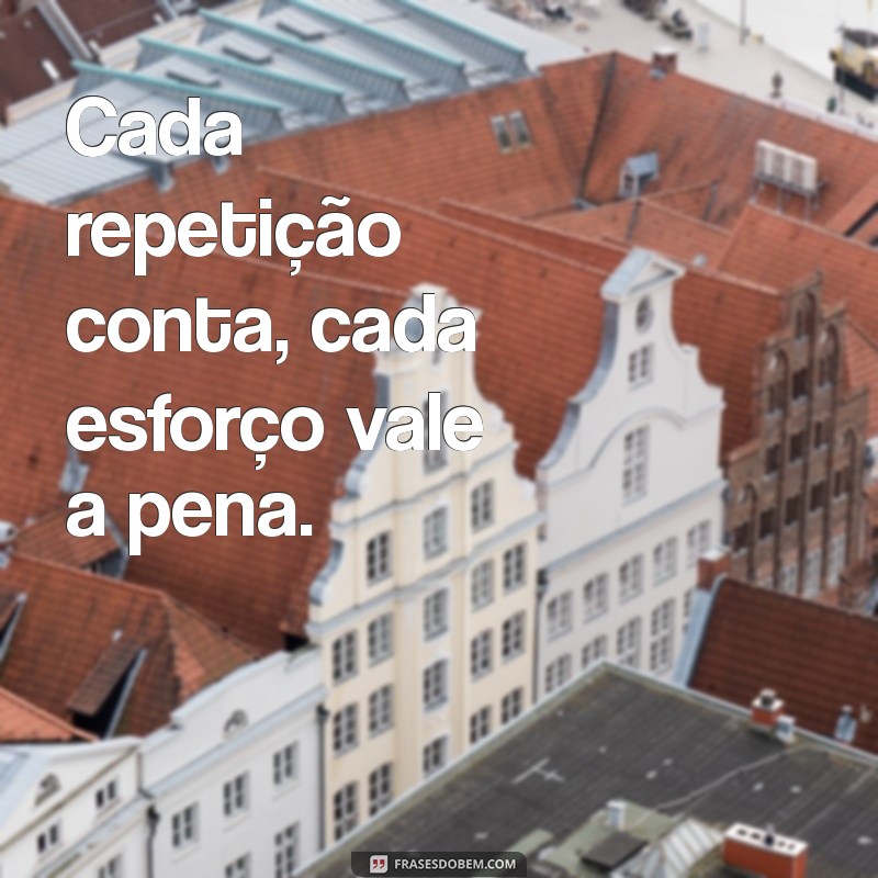 20 Frases de Motivação para Potencializar Seus Treinos na Academia 