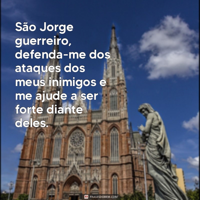 Conheça as poderosas frases de oração de São Jorge Guerreiro para derrotar seus inimigos 