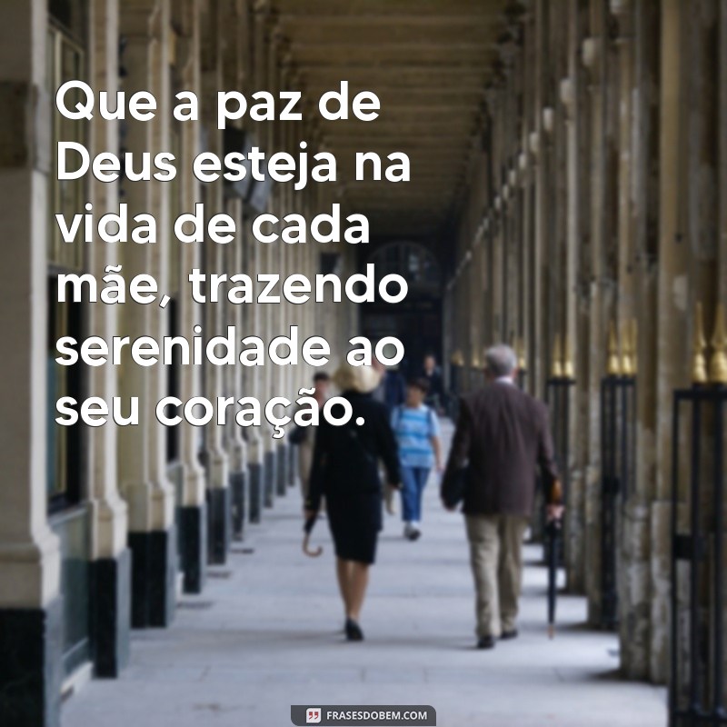 Mensagem Inspiradora de Deus para Celebrar o Dia das Mães 