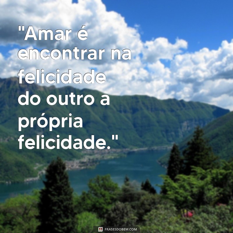 as mais lindas frases de amor 