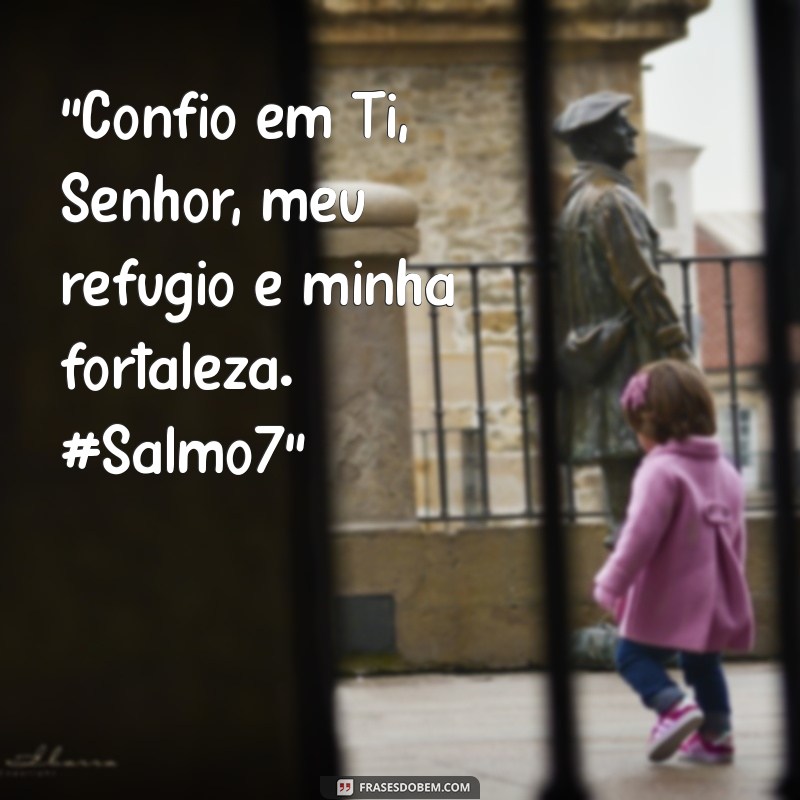 salmo 7 para status 