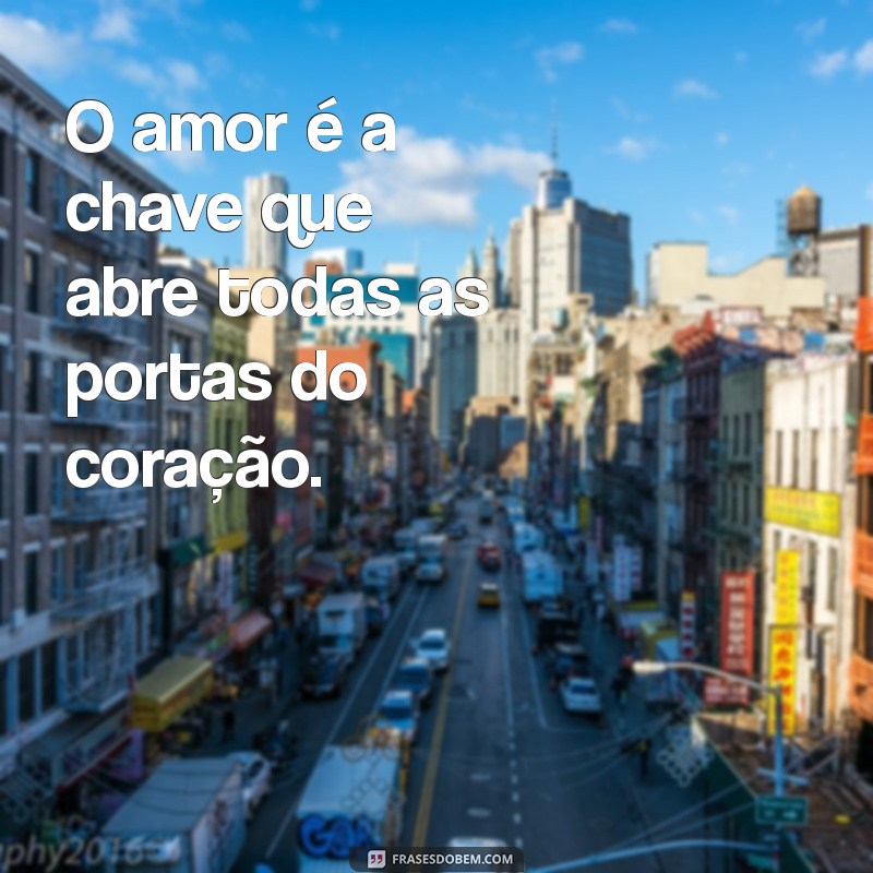 Espalhe Amor: 20 Frases Inspiradoras para Transformar Seu Dia 