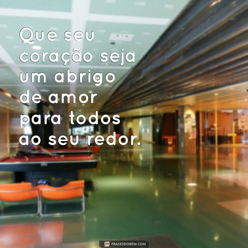 Espalhe Amor: 20 Frases Inspiradoras para Transformar Seu Dia 