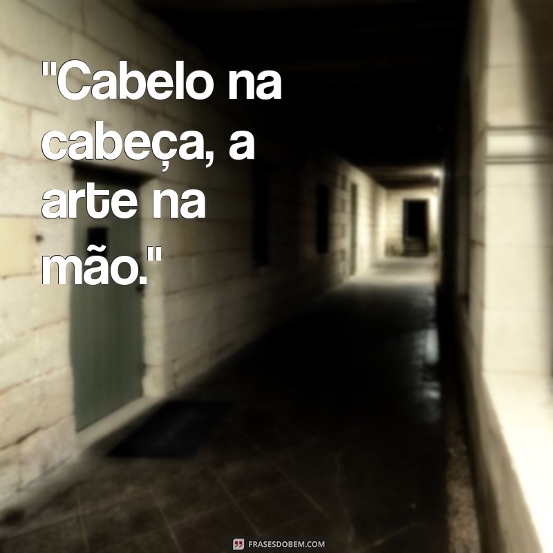 frases para barbeiros 