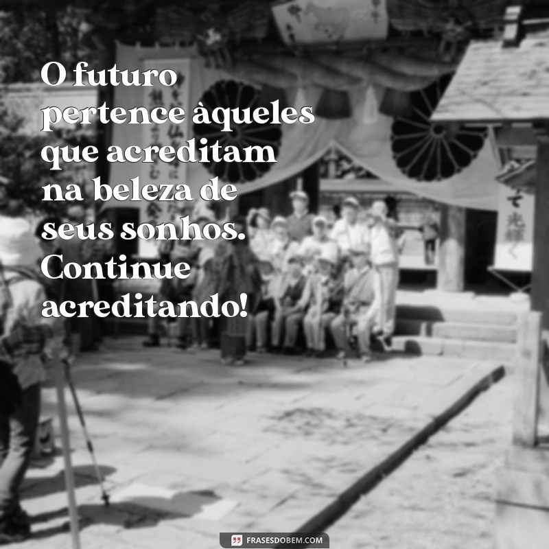 Frases Inspiradoras para Celebrar sua Formatura: Mensagens para Formandos 