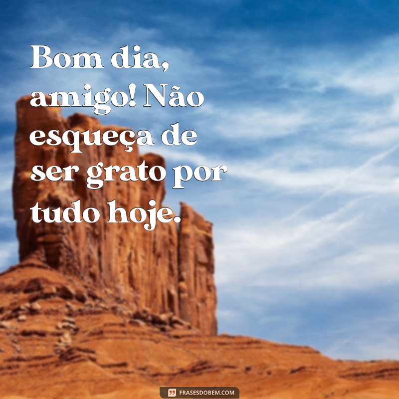 Mensagens de Bom Dia para Amigos no WhatsApp: Inspire e Conecte-se! 