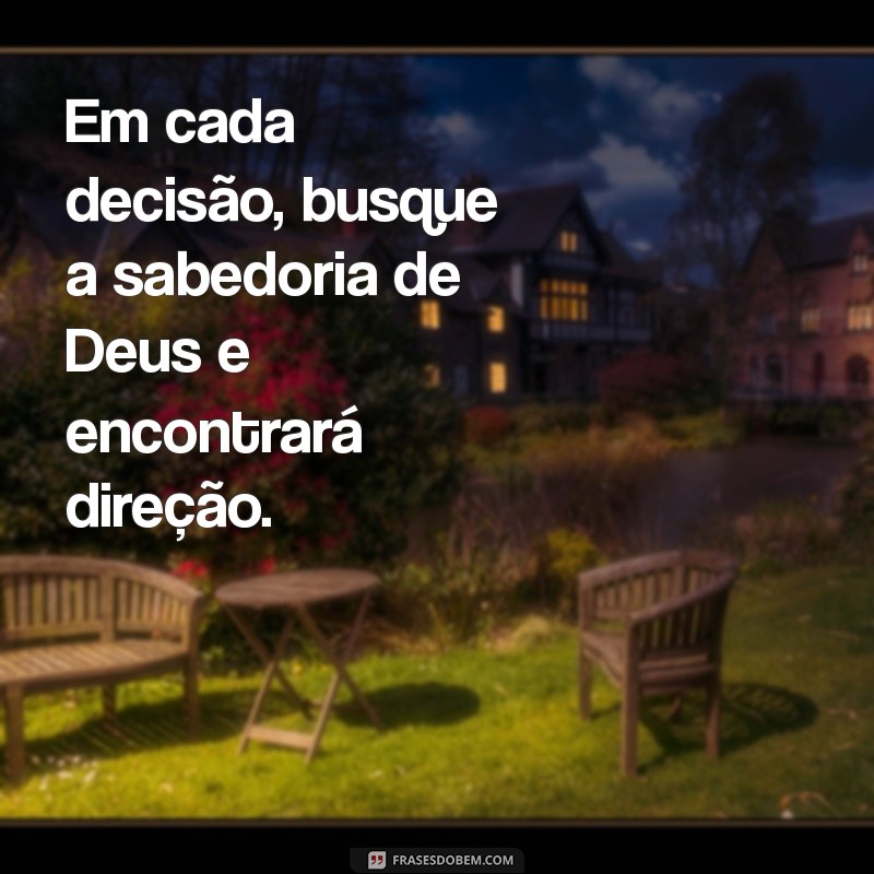 Frases Inspiradoras sobre a Sabedoria de Deus para Refletir e Transformar sua Vida 