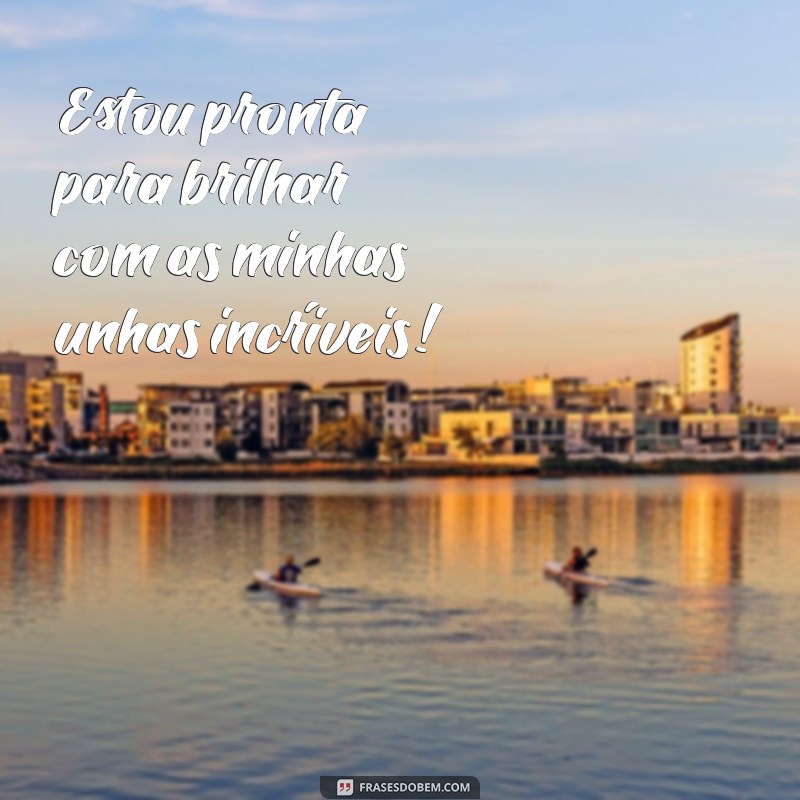 Frases Criativas para Agradecer sua Manicure: Inspire-se! 