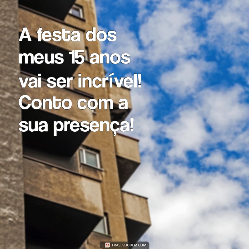 Convite de Aniversário de 15 Anos: Dicas Criativas e Modelos Inspiradores 