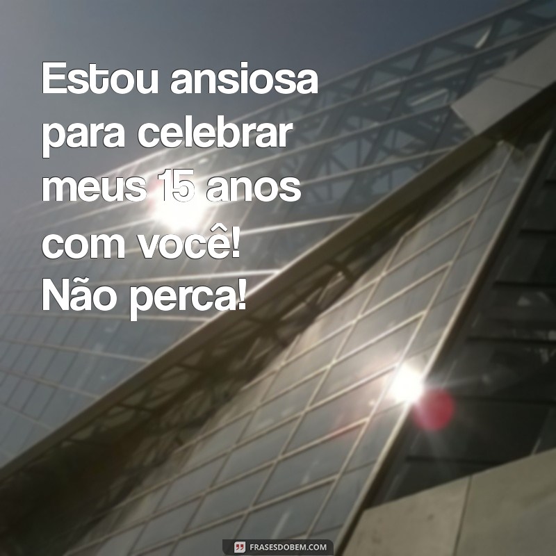 Convite de Aniversário de 15 Anos: Dicas Criativas e Modelos Inspiradores 