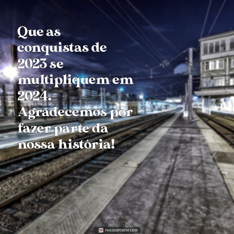 Mensagens de Final de Ano: Como Encantar Clientes e Fornecedores com Agradecimentos Especiais 