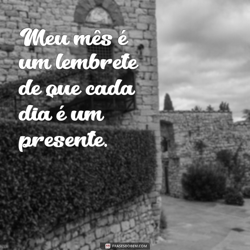 Frases Inspiradoras para Transformar Seu Mês: Reflexões e Motivação 