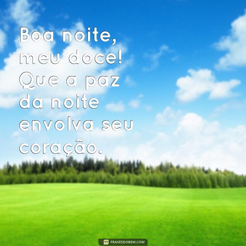 Frases de Boa Noite Gostosas para Encantar seus Entes Queridos 