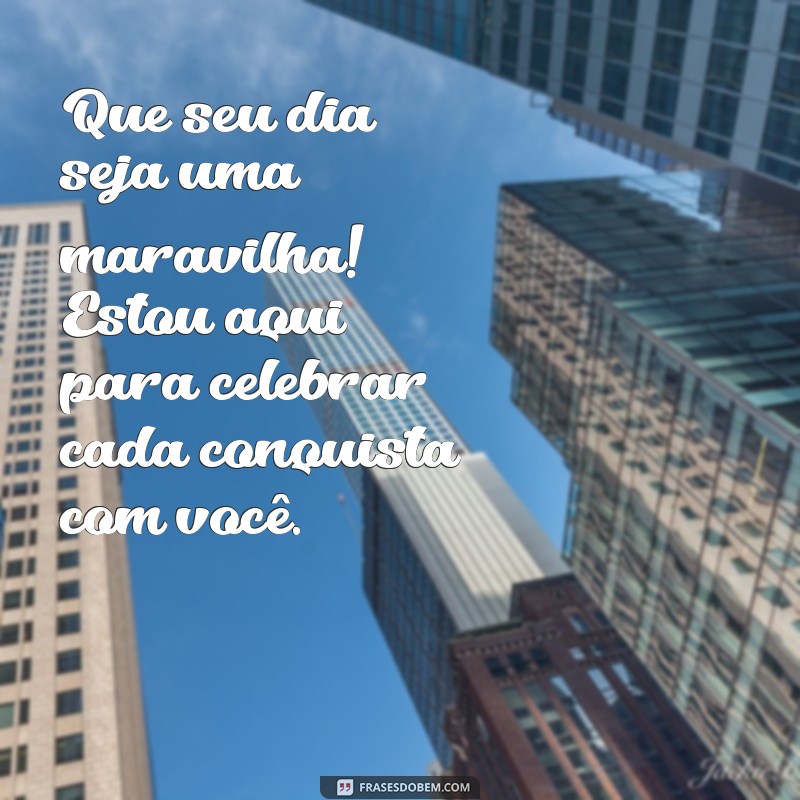 Mensagens Inspiradoras de Bom Dia para Compartilhar com seu Amigo 