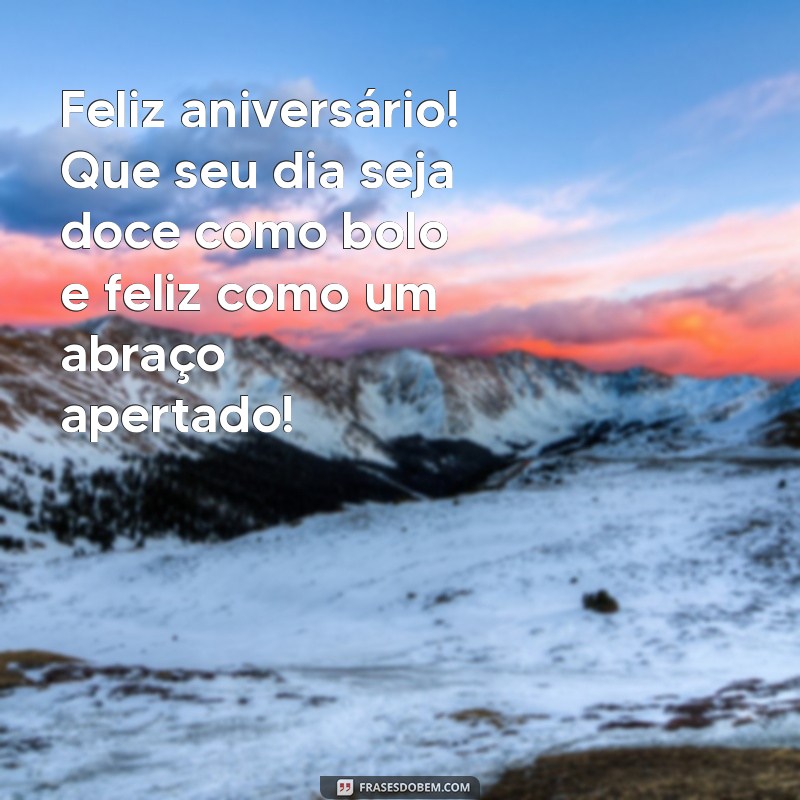 Mensagens Fofas de Feliz Aniversário para Encantar Seus Amigos 