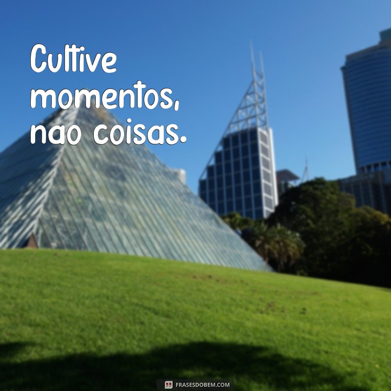 Frases Inspiradoras do Dia para Acompanhar Suas Fotos 