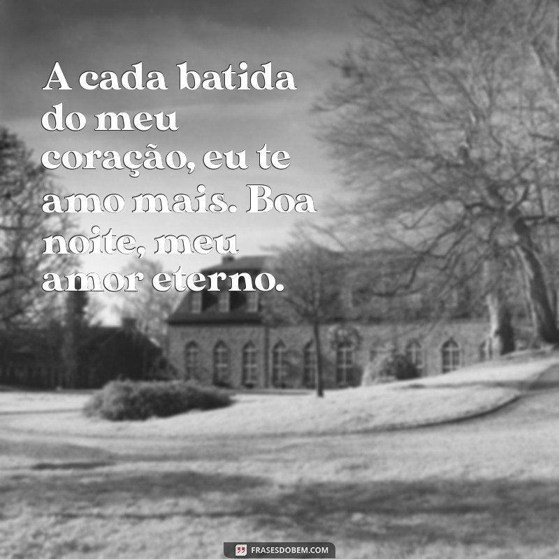 Frases Românticas de Boa Noite: Encante Seu Amor Antes de Dormir 