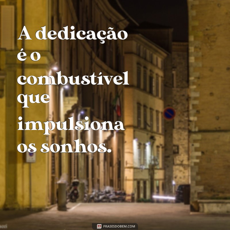 Frases Inspiradoras para Motivar Seu Trabalho e Aumentar a Produtividade 