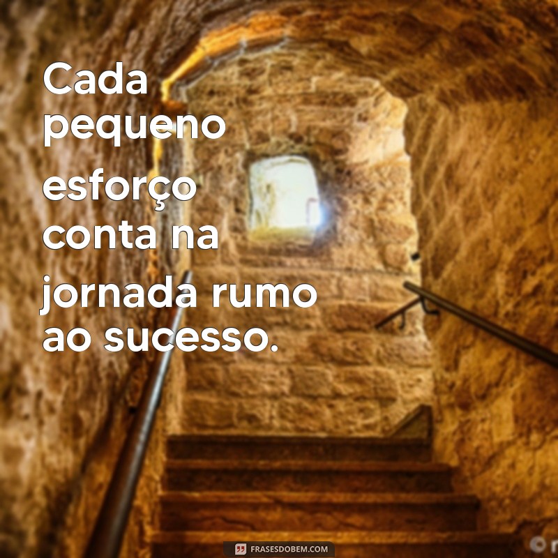 Frases Inspiradoras para Motivar Seu Trabalho e Aumentar a Produtividade 