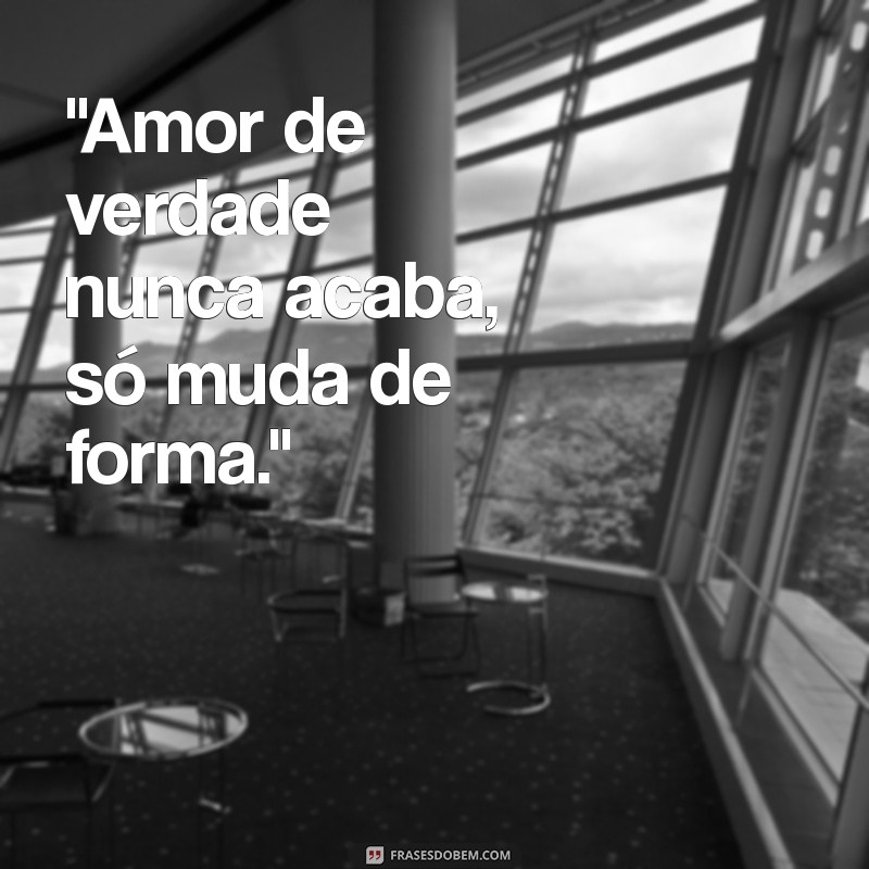 frases do jorge e mateus 